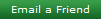 Email a Friend